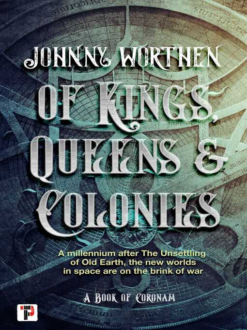 Title details for Of Kings, Queens and Colonies by Johnny Worthen - Wait list